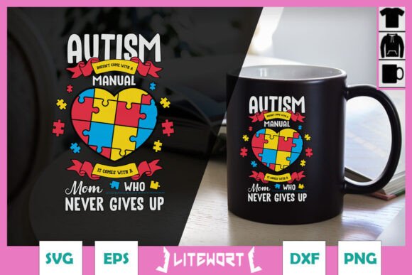 Autism Mom SVG: Graphics for Crafts & Blogs