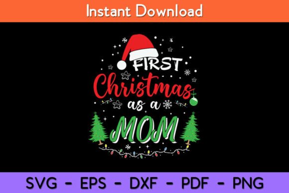 First Christmas Mom & Dad Graphics for Crafts