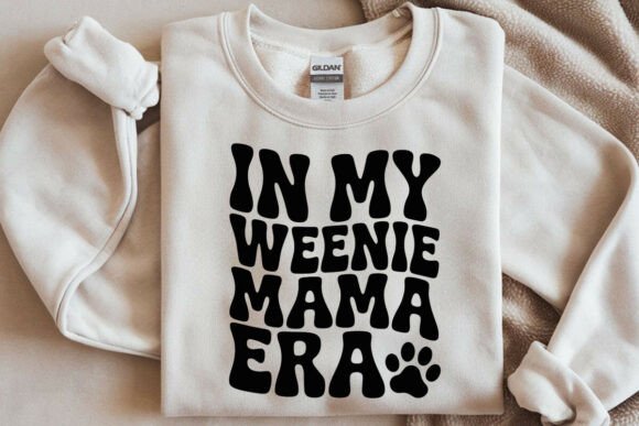 In My Weenie Mama Era SVG: Graphics for Crafts