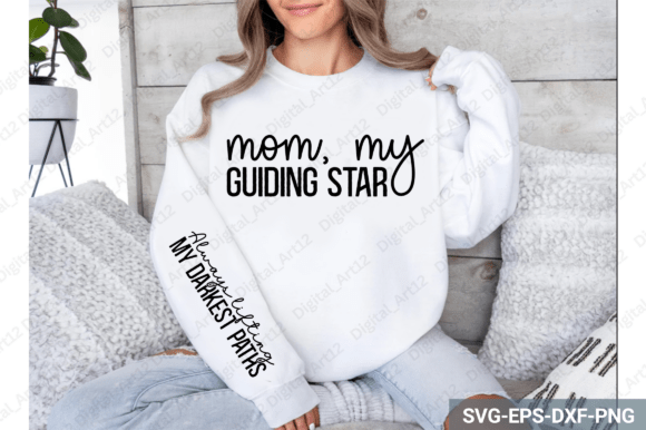 Mom My Guiding Star Sleeve: Graphics for Crafts