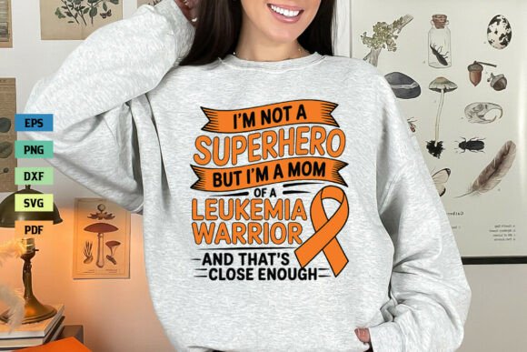 Mom of a Leukemia Warrior Graphics for Crafts