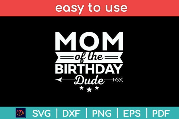 Mom of the Birthday Dude: Fun Graphics for Crafts