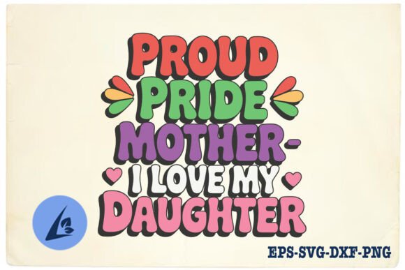 Proud Pride Mom SVG: A Designer's Review for Embroidery