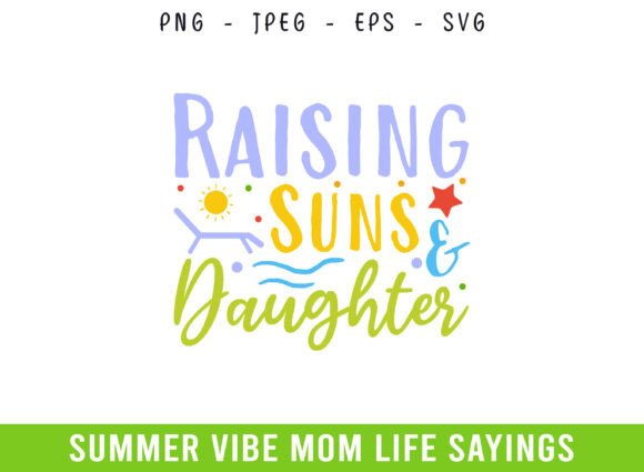 Raising Sun Graphics for Summer Crafts