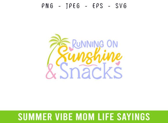 Running on Sunshine Snacks: Summer Graphics for Crafts