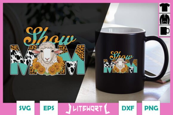 Show Mom Sheep SVG: Crafts & Graphics Review