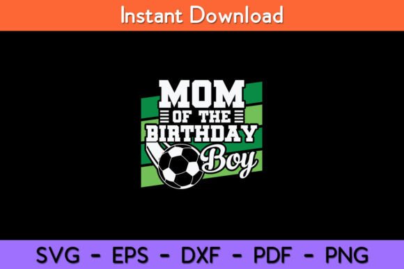 Soccer Birthday Graphics for Crafts and Branding